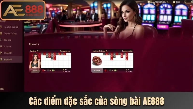 Các điểm đặc sắc của sòng bài AE888